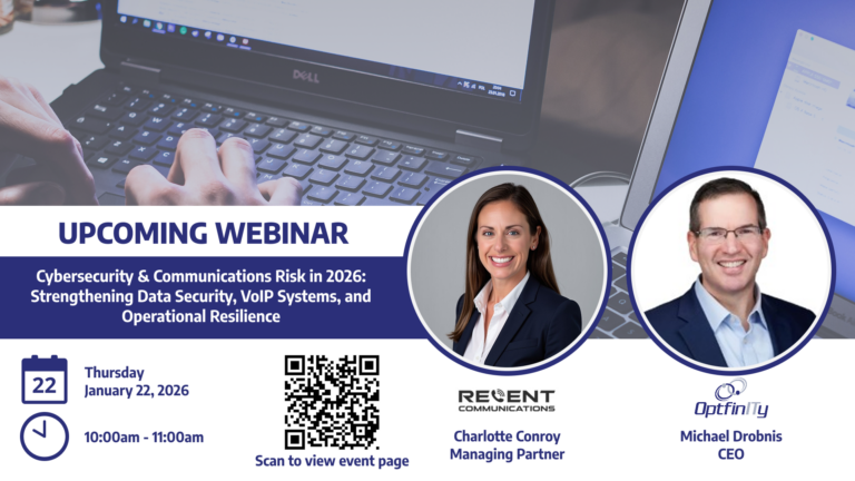 Webinar: Cybersecurity & Communications Risk in 2026 - OptfinITy